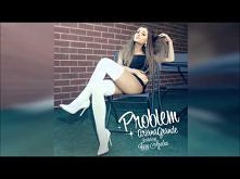 Ariana Grande - Problem ft. Iggy Azalea (Crash &amp; Smash vs. Fake Bootleg)