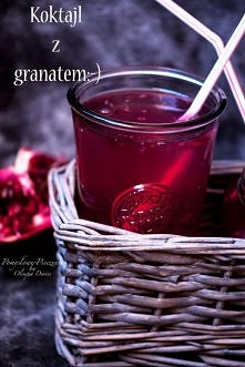 Życzenia i Koktajl z granatem:-)