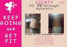 Moje efekty po 30 dniach z ...