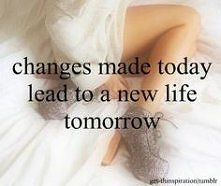 Motto mojej metamorfozy :)