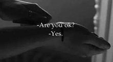 Are you ok?