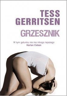 Tess Gerritsen uwielbiam jej książki. Najbardziej serię z Rizzoli i Isles, nie potrafię się oderwać. Super kryminały i thrilery medyczne. Polecam!