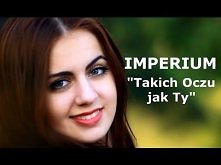 Imperium - Takich Oczu jak Ty (official video)