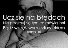 Błędy to nie porażka, a nauczka i doświadczenie.