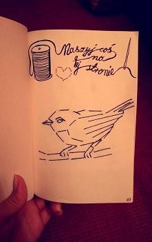 "Naszyj coś na tej stronie" ja wyszyłam ptaka;) 