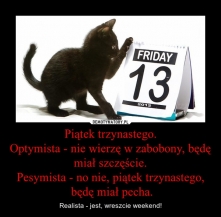 A ty jaki masz pogląd na 13 piętek? :)