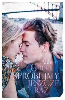 "Spróbujmy jeszcze raz" - czyli 2 część książki: "O krok za daleko". Pisałam o tej drugiej wcześniej i sądzę, że jest bardzo dobra. Ale nie wiem czy nie ...