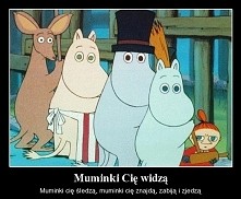 Muminki Cię widzą