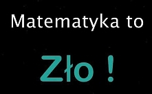 O tak , to zło !!