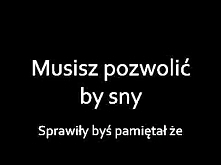 /Hey - moja i twoja nadzieja + tekst/

próbuj powiedzieć to
nim uwierzysz że
nie warto mówić kocham
Spróbuj uczynić gest
nim uwierzysz, że
nic nie warto robić


Nic, naprawdę ni...