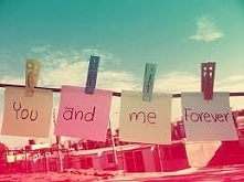 You and me forever ;**