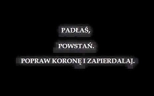Nie poddajemy się nieważne ...