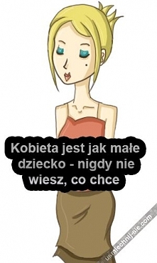 kobieta jest jak dziecko