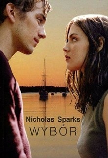 Za rok w kwietniu bedzie nastepny film na podstawie powieści Nicholasa Sparksa ;). Film ->"Wybor" ;) <3.

Bohaterem jest meżczyzna imieniem Travis, ktory nigdy n...