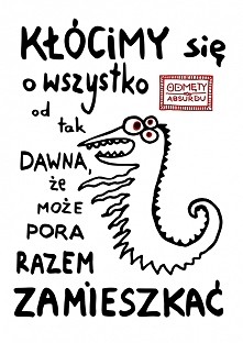 Pora razem zamieszkać :)