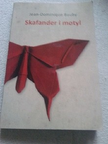 Jean-Dominique Bauby "Skafander i motyl"