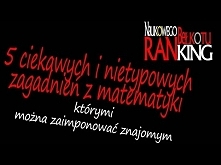 5 ciekawych zagadnień z matematyki, którymi zaimponujesz znajomym