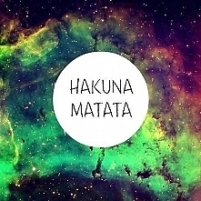 Hakuna Matata, tak cudownie...