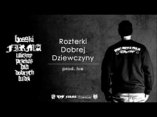Bosski Firma - "Rozterki Dobrej Dziewczyny"
