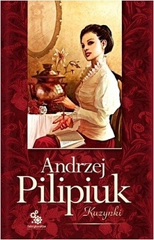 Andrzej Pilipiuk - Kuzynki. Tom 1