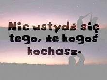 nie wstydź się ;*