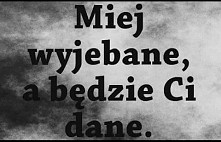 Moje życiowe motto.