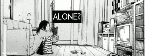 Alone.