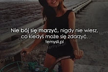 Motto na całe życie *.*