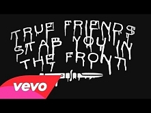 Bring Me The Horizon - True Friends