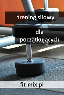 7 treningów siłowych dla po...