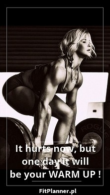 "Teraz boli, ale któregoś dnia  będzie Cie rozgrzewać !" ツ

Znajdź zajęcia sportowe w swoim mieście z FitPlanner i spalaj kalorie ! :)
