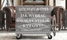 Jak wybrać idealny stolik kawowy? Wszystko w tym temacie na blogu moojconcept .com ZAPRASZAM!