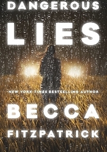 Dangerous Lies -
Becca Fitzpatrick