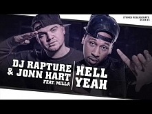 DJ Rapture ft. Jonn Hart &amp; Milla - Hell Yeah (audio only)