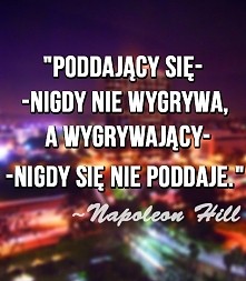 NIGDY się nie poddawaj!