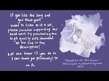 "Daughter Of The Moon"