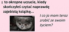 O.O wtedy życie nie ma sens...
