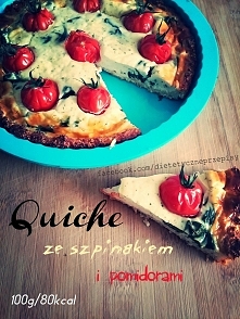Quiche ze szpinakiem i pomidorami. Cały przepis znajdziesz na naszym fan pag. Adres znajdziesz na zdjęciu.