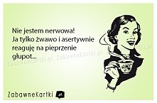 Jestem usprawiedliwiona ... ;)
