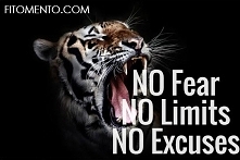 No Fear, no limits, no excuses!
Daj z siebie wszystko :)
Fitomento.com