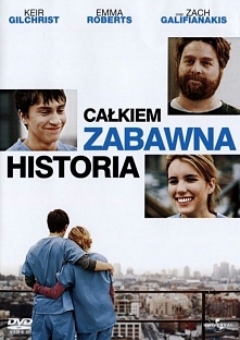 Całkiem zabawna historia Cierpiący na depresję nastolatek trafia na oddział psychiatryczny, gdzie otrzymuje szansę na nowy początek.