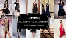Sukienki na Sylwestra, które kupisz w internecie! [GALERIA]
Link w komentarzu