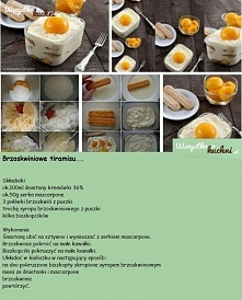 Poniżej na zdjęciu pokazujemy krok po kroku jak zrobić brzoskwiniowe tiramisu... Pyszne... A jakie szybkie...