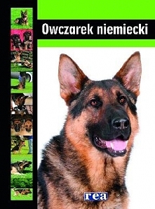 Owczarek niemiecki. Poradnik encyklopedyczny - Opracowanie zbiorowe