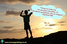 Wygrywa tylko ten, kto ma jasno określony cel i nieodparte pragnienie, aby go osiągnąć Napoleon Hill