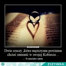 Bo to właśnie nazywa się miłość, kiedy ktoś akceptuje cię w każdym calu i jedyne co chce w tobie zmienić to to by była jego częścią...