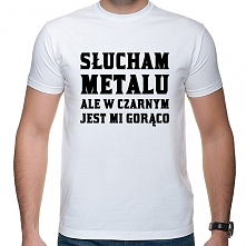 Koszulka Słucham metalu ale...
