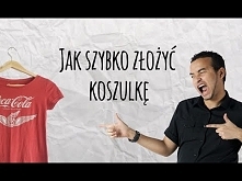 Jak Szybko Złożyć Koszulkę - DIY - Zrób to sam - Sposób na wszystko