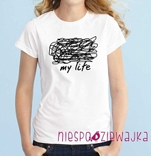 Koszulka tshirt My life ;)
