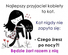 KOT to Najlepszy przyjaciel...